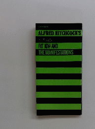 シーンズフックス ALFRED HITCHCOCK'S 死霊の館 FAT JOW AND THE MANIFESTATIONS