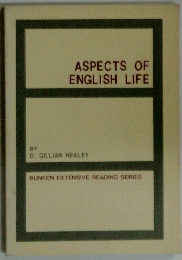 ASPECTS OF ENGLISH LIFE