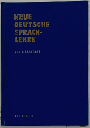 NEUE　DEUTSCHE　SPRACH-LEHRE
