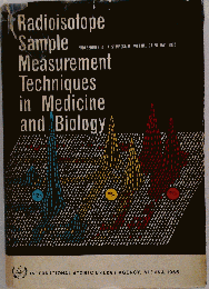 Radioisotope Sample Measurement Techniques in Medicine and Biology