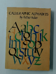 CALLIGRAPHIC ALPHABETS