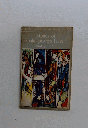 Stories of Shakespeare's Plays 1
