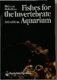 Fishes for the Invertebrate Aquarium