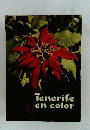 Tenerife en color
