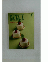 GATEAUX 2010年７月
