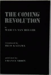 THE COMING REVOLUTION