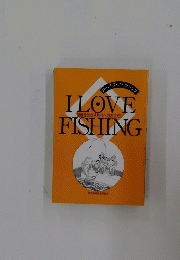 I LOVE FISHING