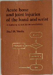 Acute Bone and Joint Injuries of the Hand and Wrist