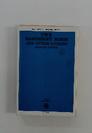 THE BASEMENT ROOM AND OTHER STORIES GRAHAM GREENE