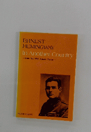 In Another Country - from The Nick Adams Stories -