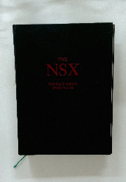 THE NSX HONDA'S SUPER SPORTS CAR