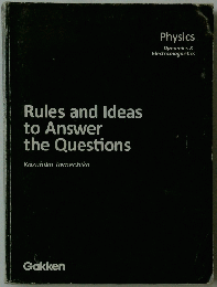 Rules and Ideas to Answer the Questions