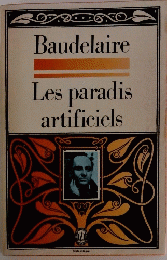 Les paradis artificiels　