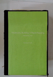 Vocabulary Building X Rapid Reading