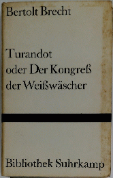 Turandot oder Der Kongre? der Weiswascher