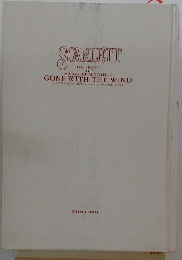 SCARLETT THE SEQUEL TO MARGARET MITCHELL'S GONE WITH THE WIND