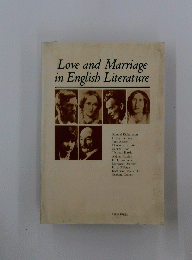 Love and Marriage in English Literature