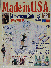 Made in U.S.A　１９８５年　American Catalog