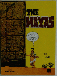The Mayas, on the rocks