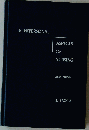 Interpersonal Aspects of Nursing  Edison 2