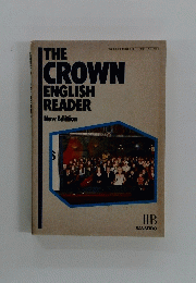 THE CROWN ENGLISH READER　2 B　New Edition