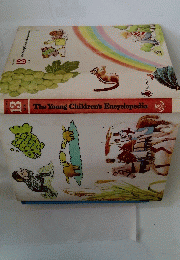 The Young Children's Encyclopedia　13
