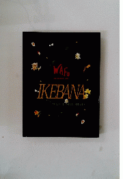 IKEBANA