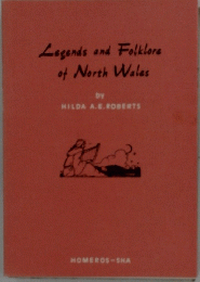 Legends and Folklore of North Wales