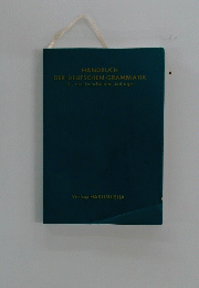 HANDBUCH DER DEUTSCHEN GRAMMATIK 
