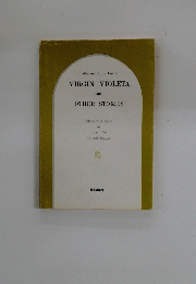 VIRGIN VIOLETA and OTHER STORIES