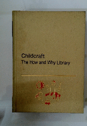Childcraft The How and Why Library