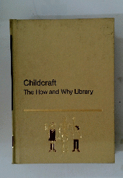 Childcraft The How and Why Library
