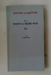 ENGLISH ADVENTURE NOTES & EXERCISES　3