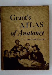 Grant's　ATLAS　of Anatomy