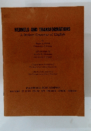 KERNELS AND TRANSFORMATIONS A Modern Grammar of English