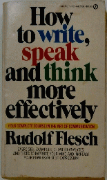 How to write, speak and think more effectively　
