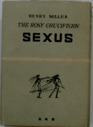 THE　ROSY　CRUCIFIXION　SEXUS