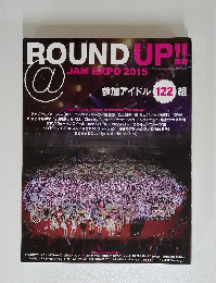 ROUND UP!!　JAM EXPO 2015