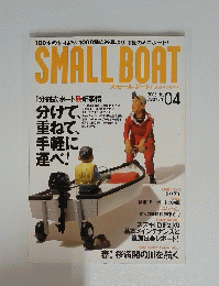 SMALL BOAT　2008年4月