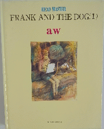 FRANK　AND　THE　DOG　1