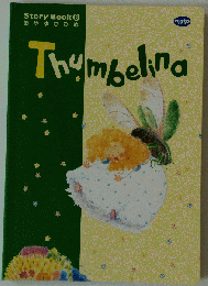 Story Book⑧おやゆびひめ　Thumbelina