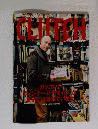 CLUTCH　Magazine　２０１４年2月号　Vol.２３