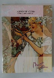 ALPHONSE MUCHA Treasures from the Mucha Foundation