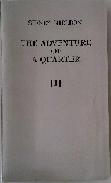 THE　ADVENTURE　OF　A　QUARTER　１