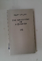 THE　ADVENTURE　OF　A　QUARTER　３