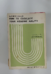 HOW TO ESCALATE YOUR READING ABILITY