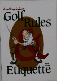 Golf Rules　１９９２年　Etiquette