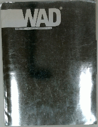 WAD WE'AR DIFFERENT / A MAGAZINE ABOUT URBAN FASHION & CULTURE