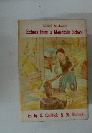 Echoes from a Mountain School
