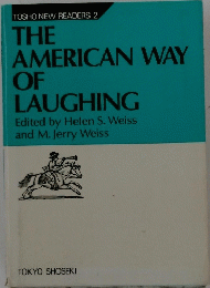 THE AMERICAN WAY OF LAUGHING